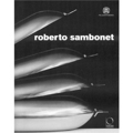 Catalogo Roberto Sambonet - Officina Libraria, 2008