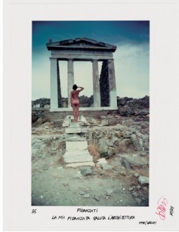 Fidanzati. La mia fidanzata saluta l'architettura, Grecia 1978