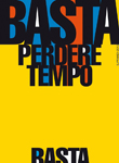 Giancarlo Iliprandi, un'immagine della serie Basta, 2013
