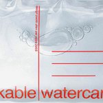 Drinkable Watercard - Edizione limitata presentata alla mostra "Acqua" Spazio Opos - Milano, 2003. Cartolina che porta con sé oltre ai saluti, anche una piccola quantità di acqua potabile